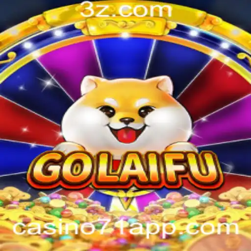 Descubra GoLaiFu: O Novo Jogo de Casino71 Revoluciona o Mundo dos Jogos de Azar